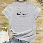 Be real not perfect Tee