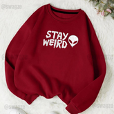 Fleece Sweatshirt ( stay weird ) Maroon