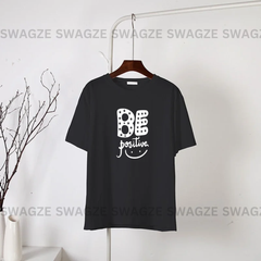 Be positive Tee