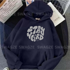 Fleece Hoodie ( stay weird )