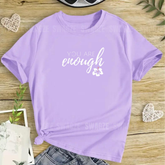 You are enough Tee