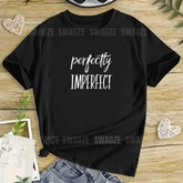 Perfectly Imperfect Tee