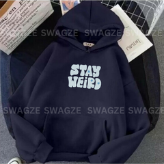 Fleece Hoodie ( stay weird ) (NB03)