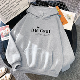 Fleece Hoodie ( be real not perfect )