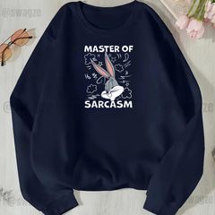 Fleece Sweatshirt ( master of sarcasm )