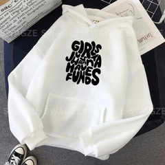 Fleece Hoodie ( girl just fun ) (W03)