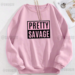 Fleece Sweatshirt (pretty savage)