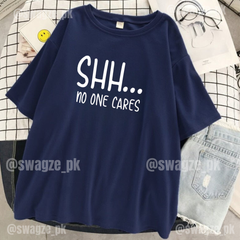 SHH... no one cares Drop Tee