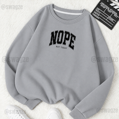 Fleece Sweatshirt ( NOPE ) (LG)