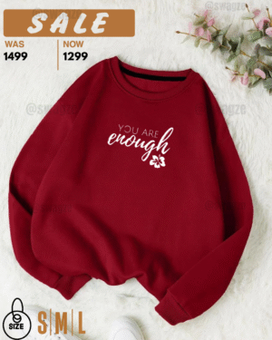 Fleece Sweatshirt (you are enough)